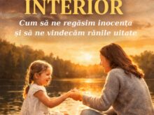 glasul copilului interior cum să ne regăsim inocența și să ne vindecăm rănile interioare
